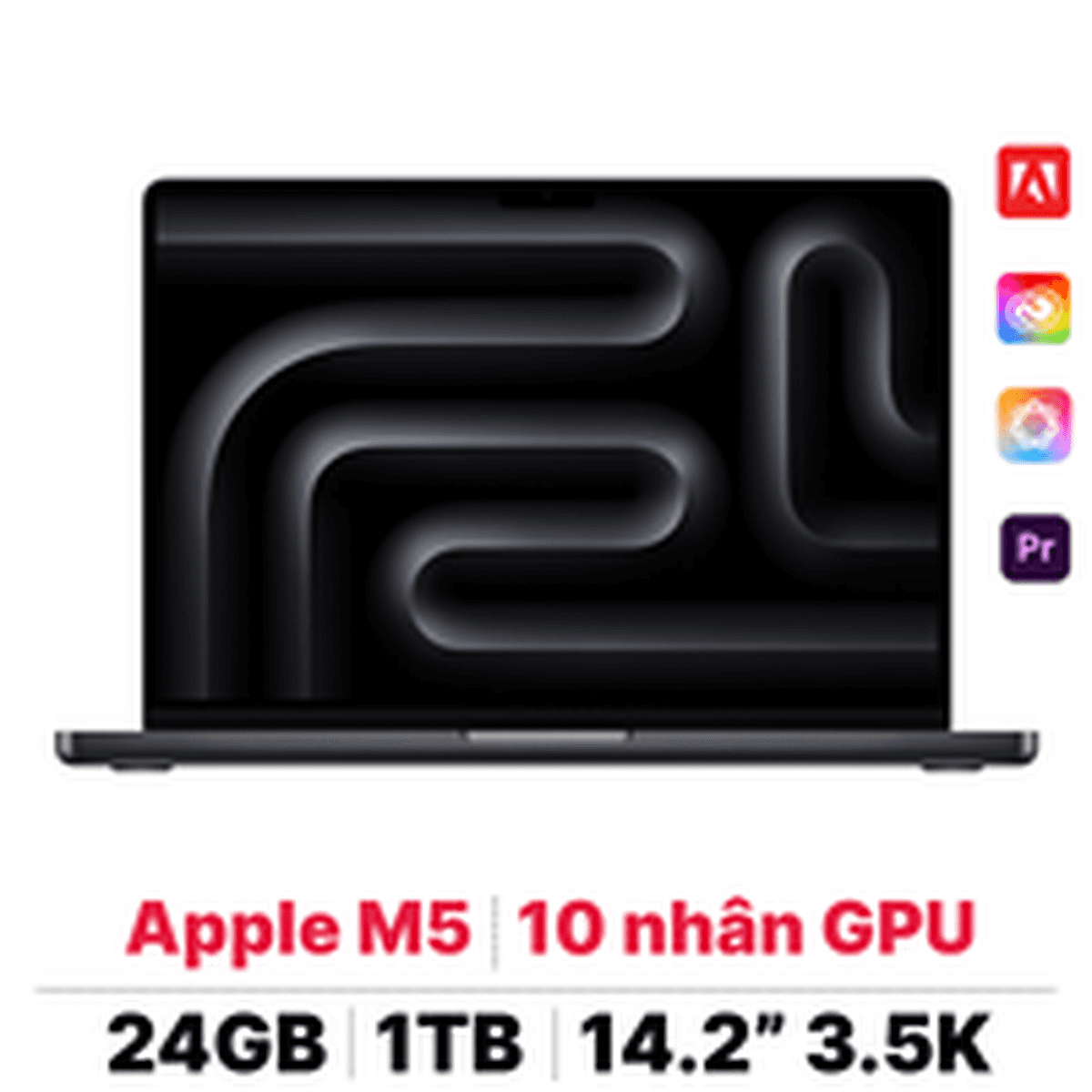 MacBook Pro 14 M5 10CPU 10GPU 24GB 1TB | Chính hãng Apple Việt Nam
